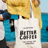 Better Coffee Tote